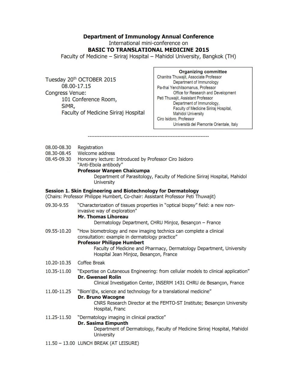 การประชุมวิชาการ หัวข้อ “Basic to Translational Medicine 2015” 