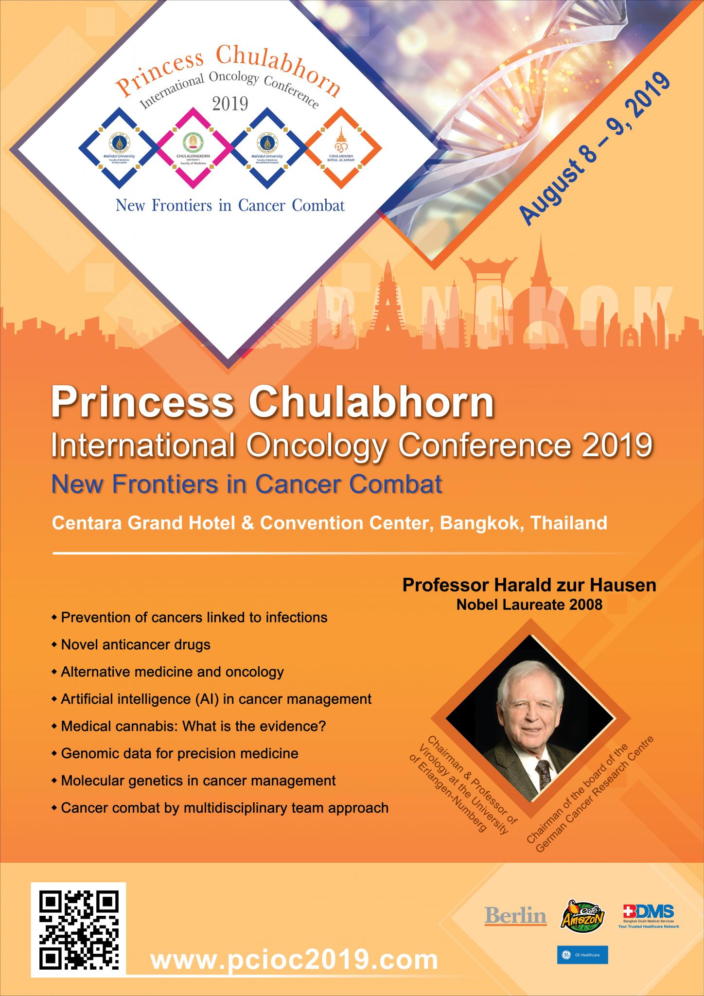 Princess Chulabhorn International Oncology Conference 2019 New Frontiers in Cancer Combat