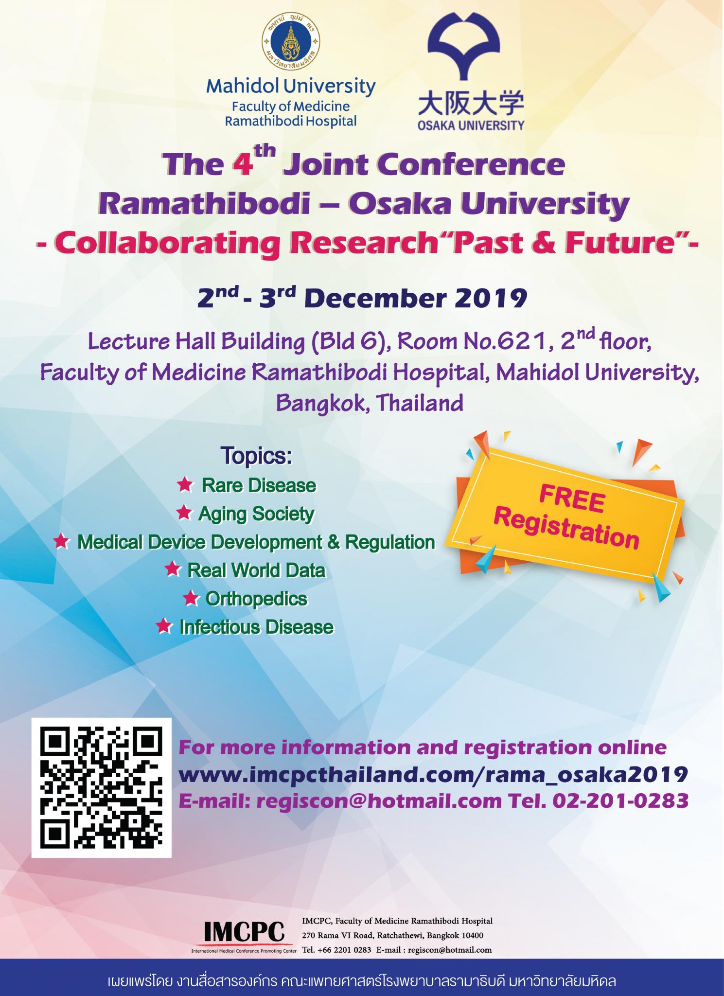 The 4th Joint Conference Ramathibodi – Osaka University - Collaborating Research “Past & Future” -