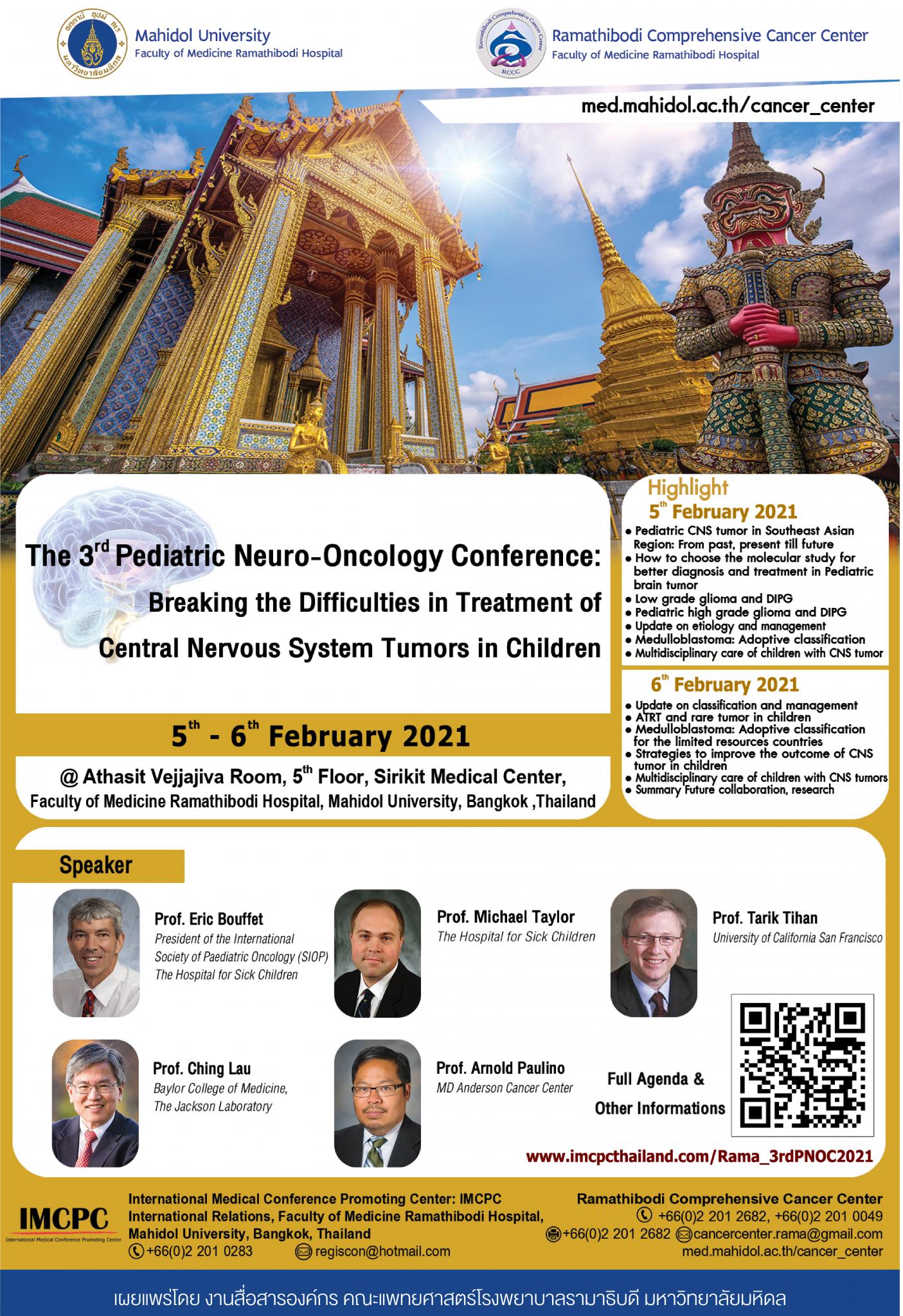 The 3rd Pediatric Neuro-Oncology Conference: Breaking the Difficulty in Treatment of Central Nervous System Tumor in Children