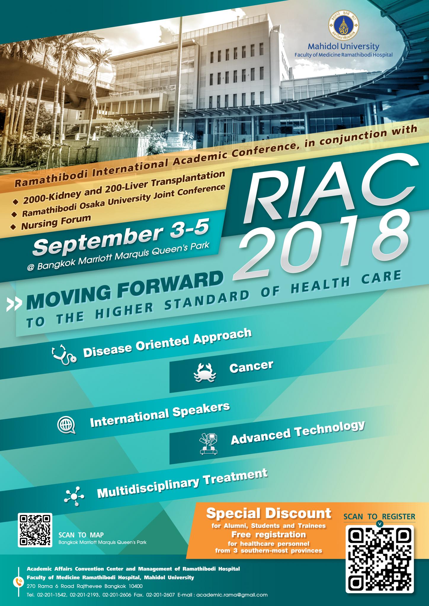 Ramathibodi international Academic Conference (RIAC) 2018 "Moving forward to the higher standard of care"